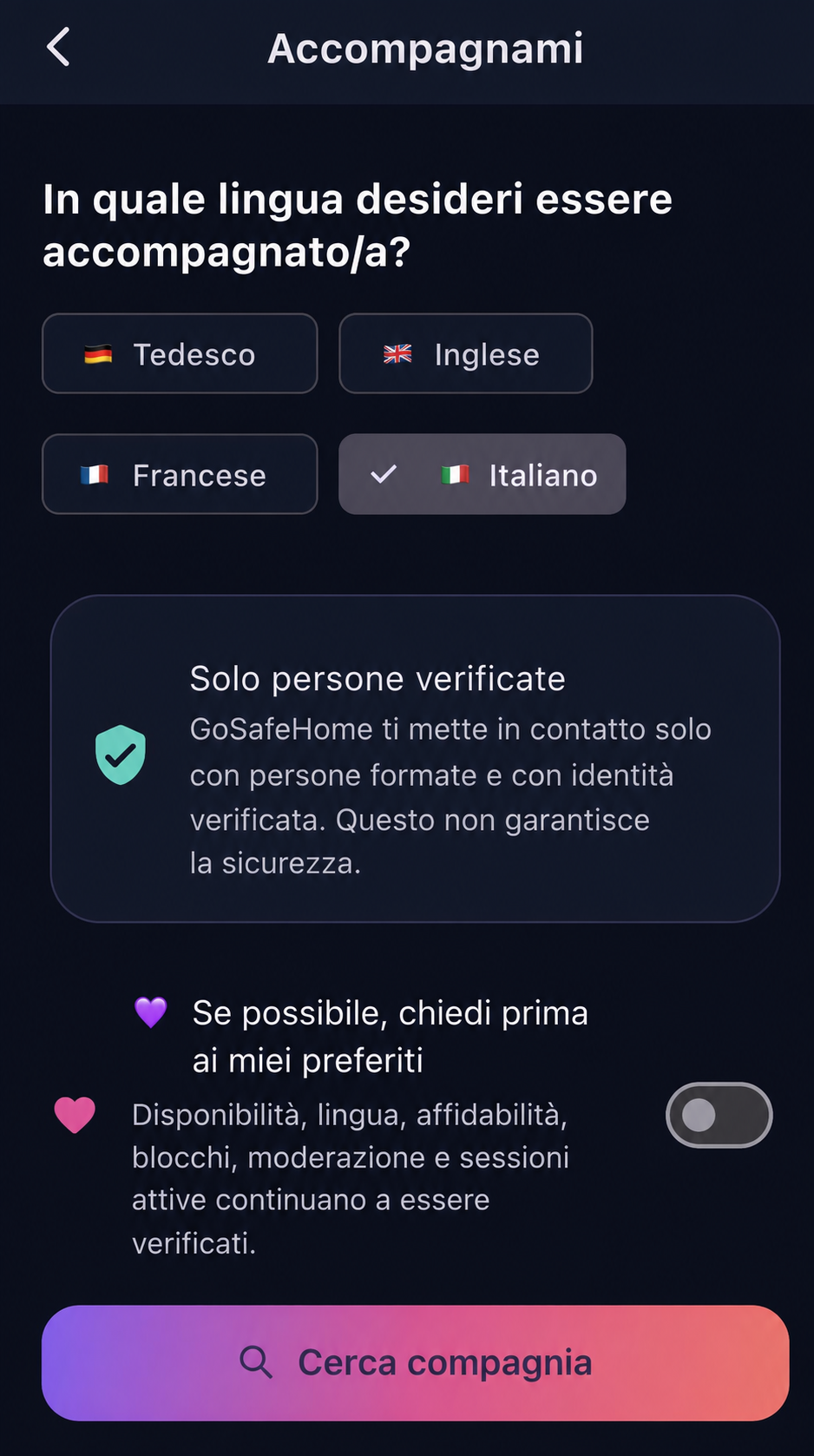 Scelta della lingua e ricerca di accompagnamento
